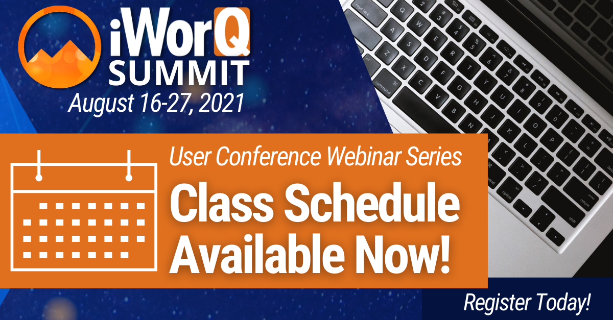 2021 iWorQ Summit Class Schedule Available Now