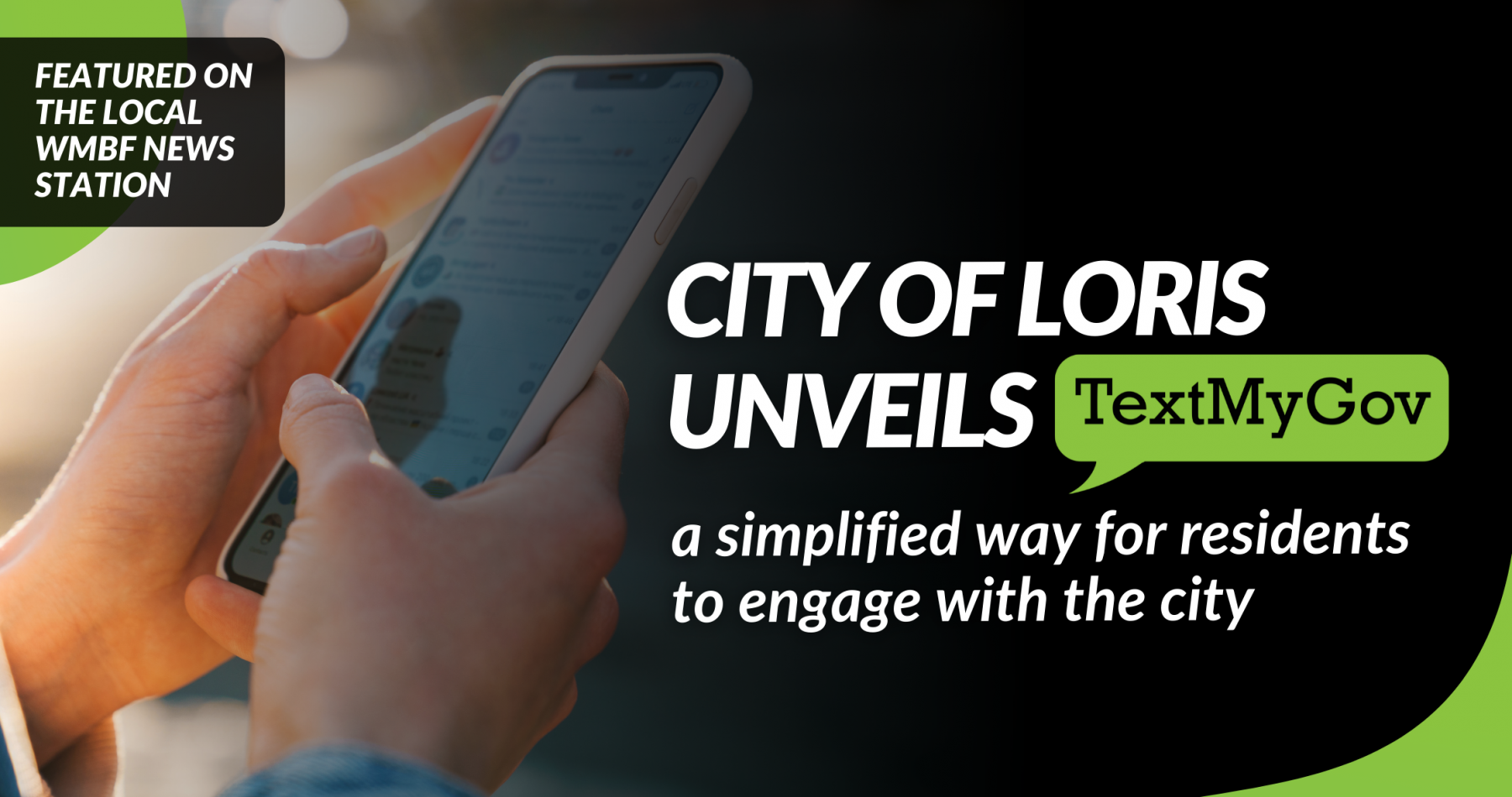 City of Loris unveils TextMyGov