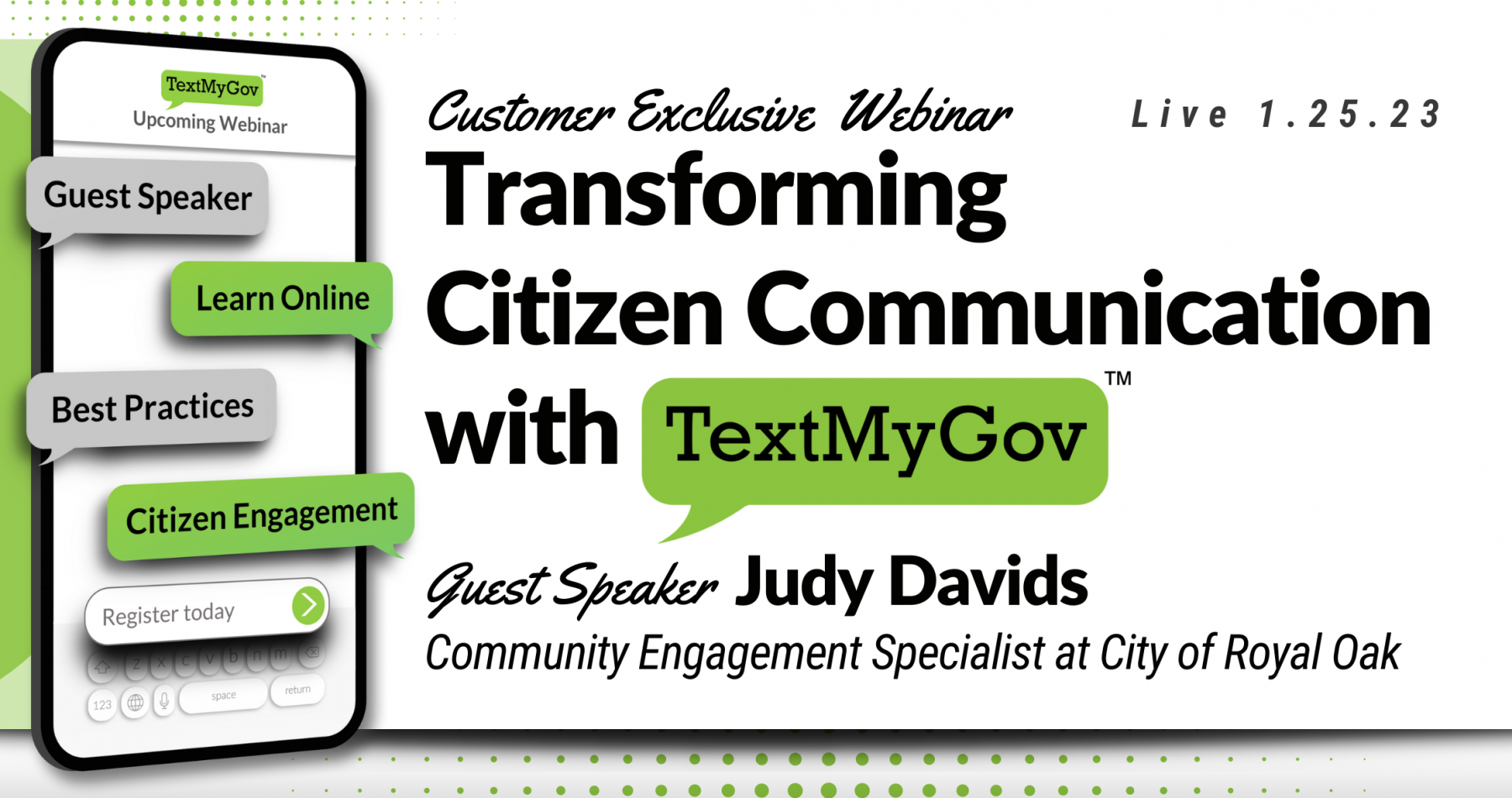 Transforming Citizen Communication with TextMyGov. Customer Exclusive Webinar.