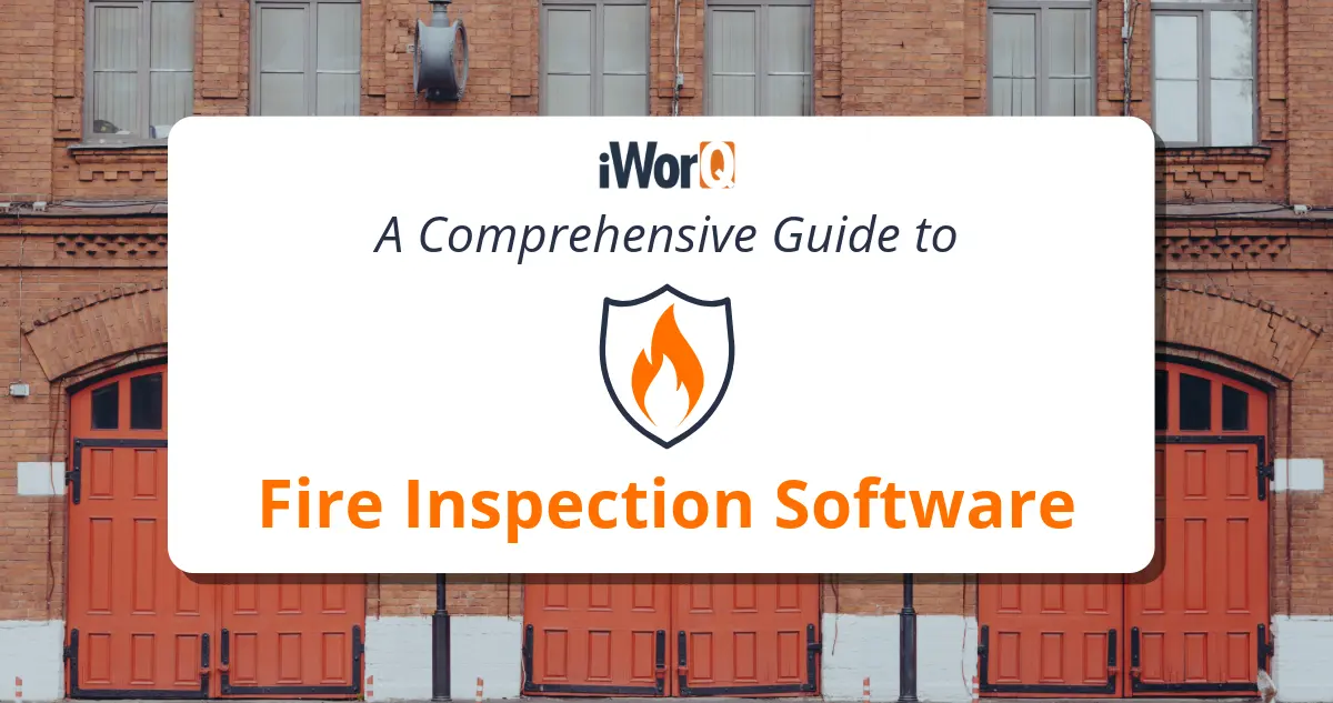 Featured image for “A Comprehensive Guide to Fire Inspection Software”